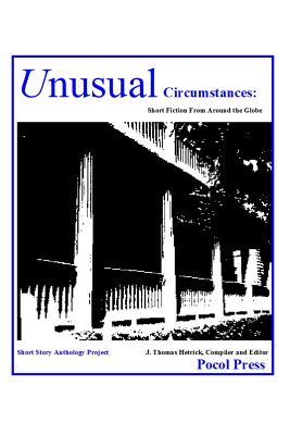Unusual Circumstances: Short Fiction From Around the Globe
