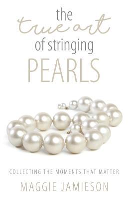 The True Art of Stringing Pearls: Collecting the Moments that Matter