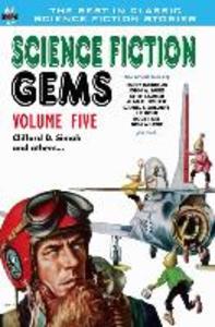 Science Fiction Gems Volume Five Clifford D. Simak and Others