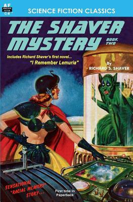 The Shaver Mystery Book Two