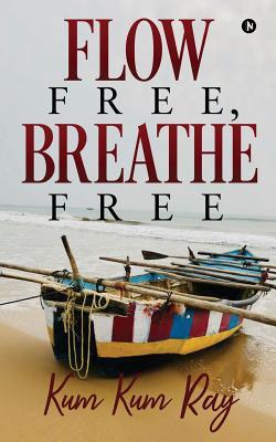 Flow Free Breathe Free