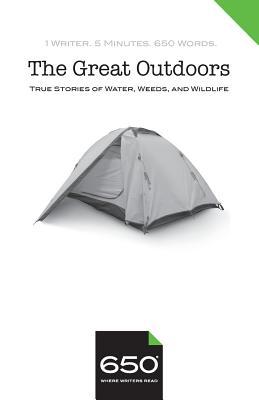 650 - The Great Outdoors: True Stories of Water Weeds and Wildlife