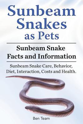 Sunbeam Snakes as Pets. Sunbeam Snake Facts and Information. Sunbeam Snake Care Behavior Diet Interaction Costs and Health.