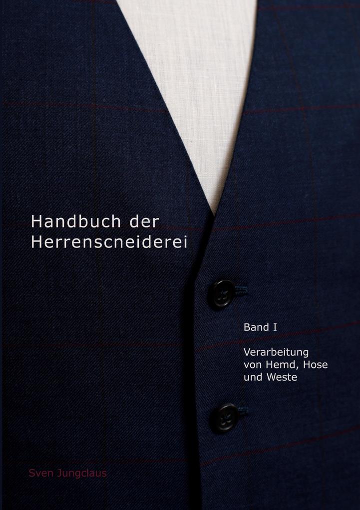 Handbuch der Herrenschneiderei Band 1