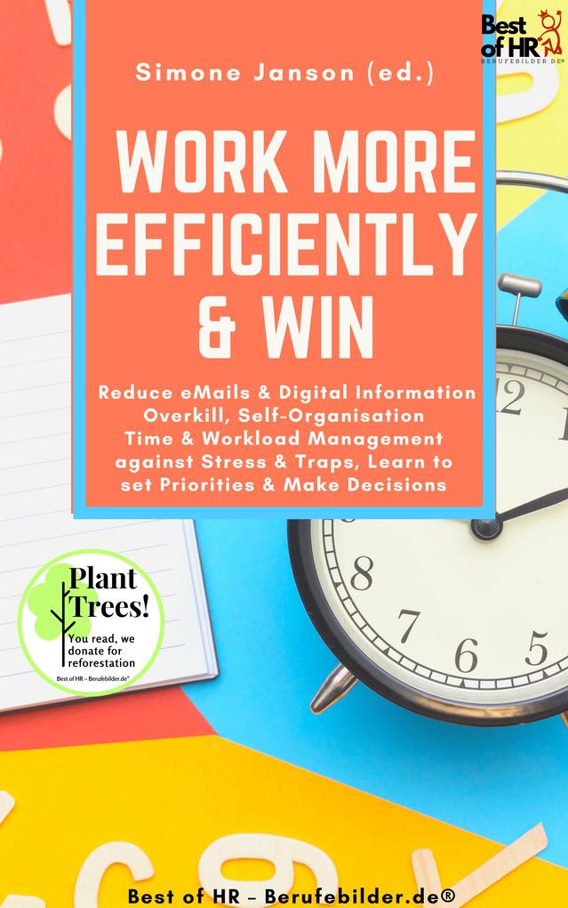 Work more Efficiently & Win