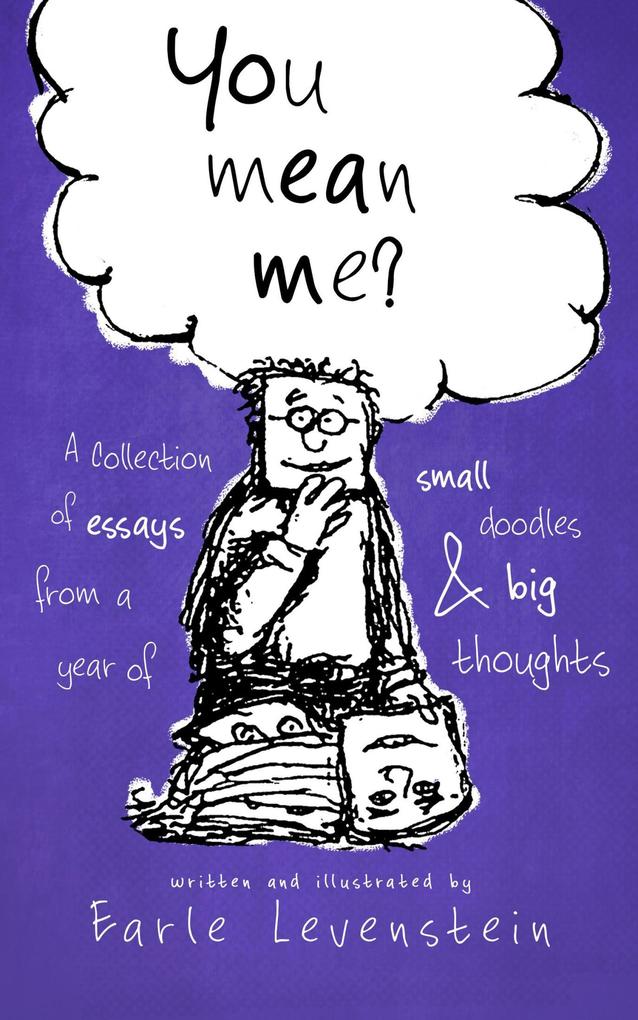 an Me? A Collection of Essays From a Year of Small Doodles & Big Thoughts