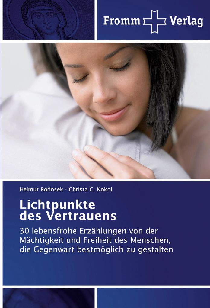 Lichtpunkte des Vertrauens