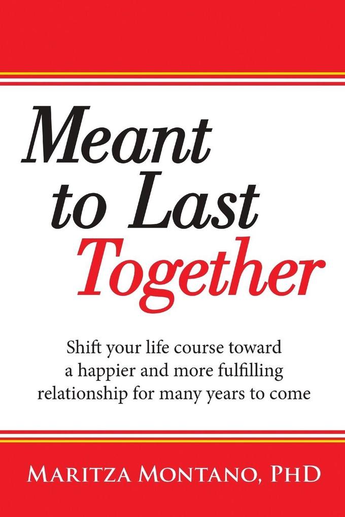 Meant to Last Together