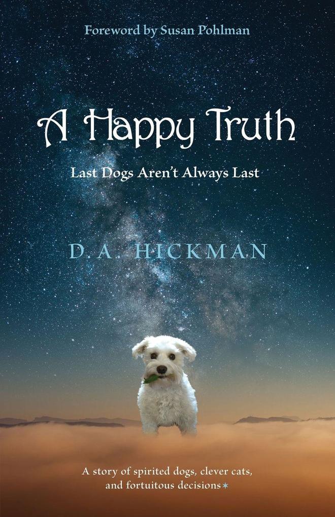A HAPPY TRUTH