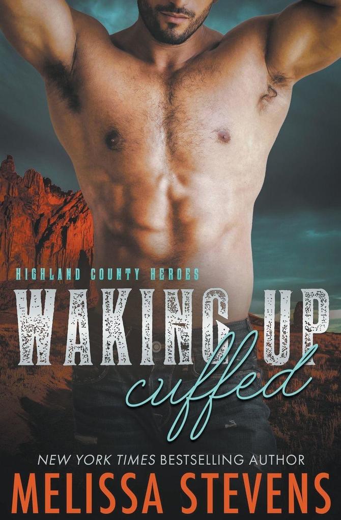 Waking Up Cuffed