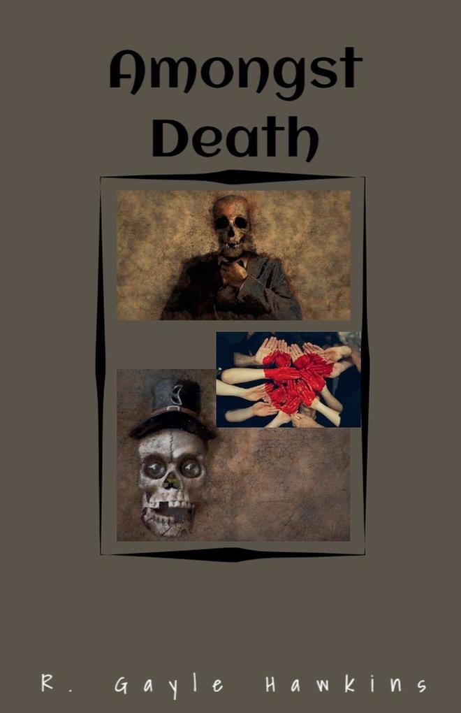 Amongst Death