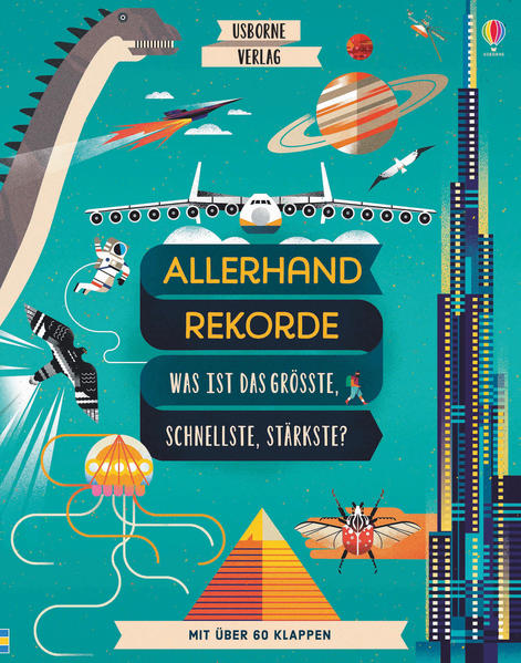 Image of Allerhand Rekorde - Was ist das Größte Schnellste Stärkste?