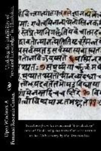 Undoing the infallibility of revealed knowledge in Hinduism.: Selections from the translated Introductory notes of Hindu religious texts that were