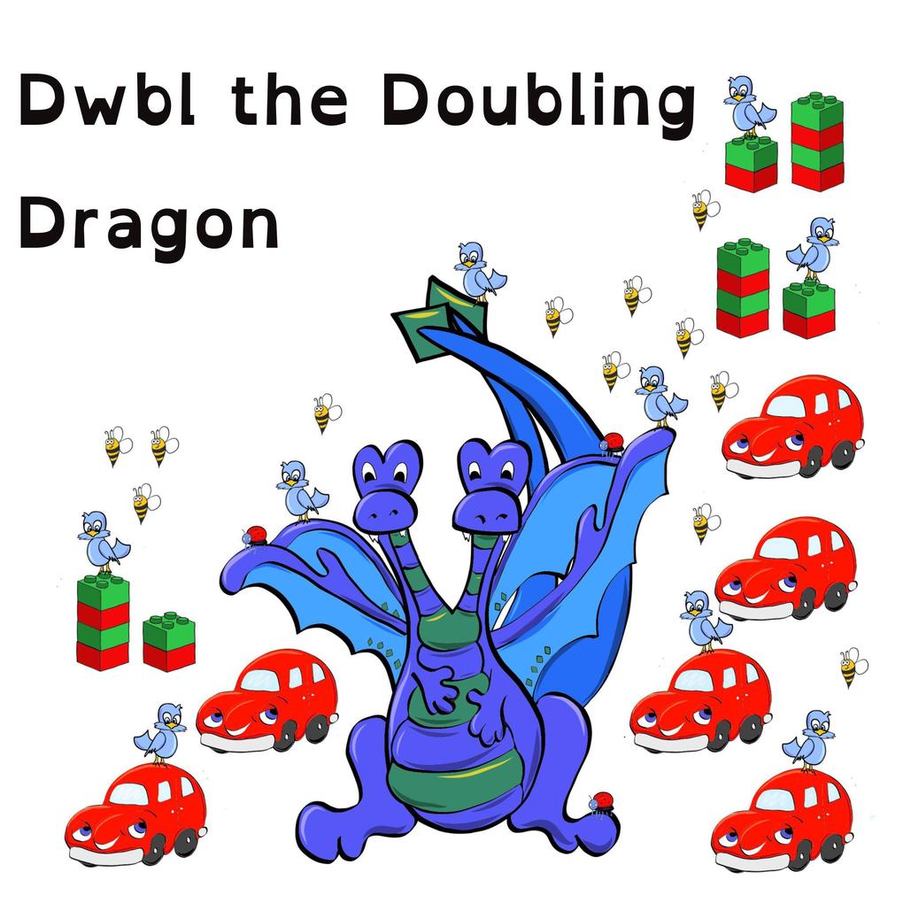 Dwbl the Doubling Dragon (The Talac Gang #2)