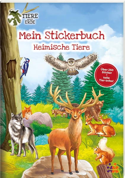 Image of Tiere unserer Erde. Meine Stickerwelt. Heimische Tiere