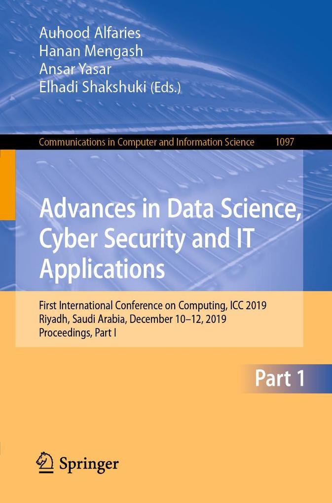 Advances in Data Science Cyber Security and IT Applications