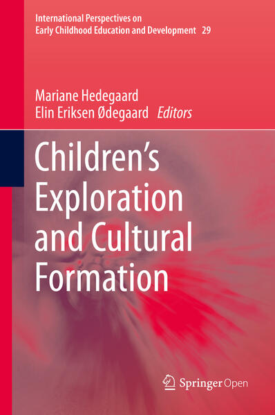 Children‘s Exploration and Cultural Formation
