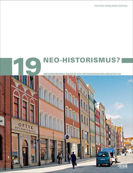 Jovis Verlag Gmbh Neo-Historismus? - Bild 3