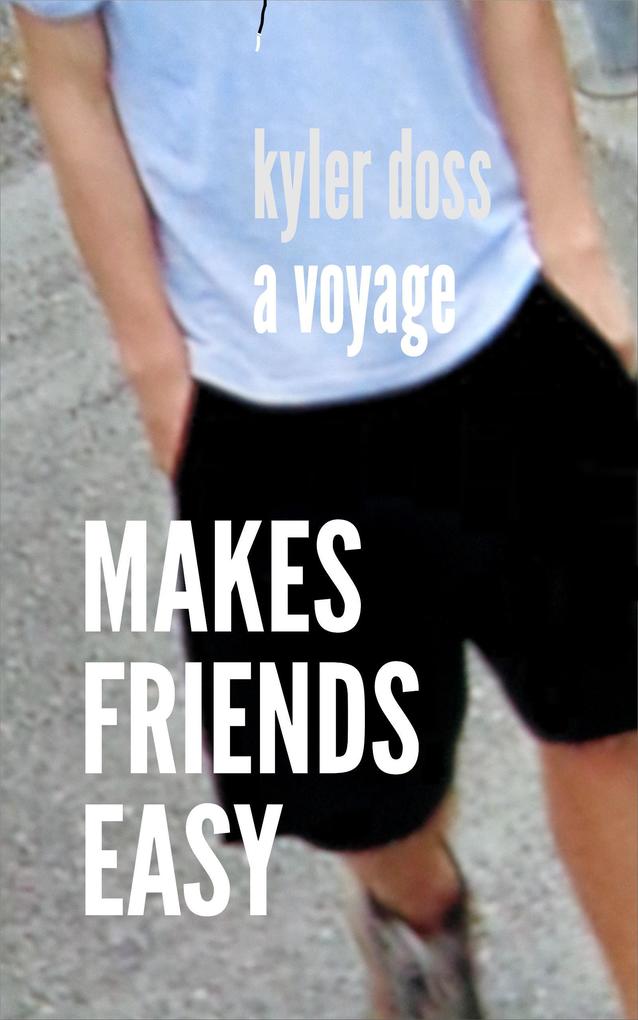 Makes Friends Easy