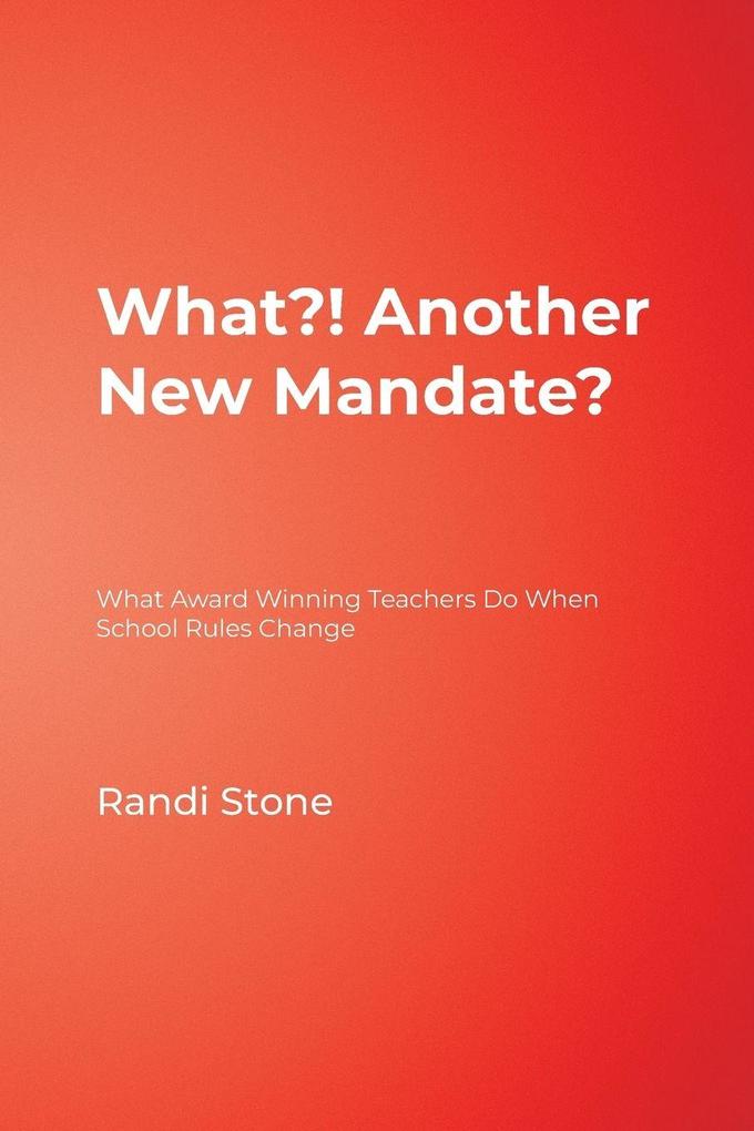 What?! Another New Mandate?
