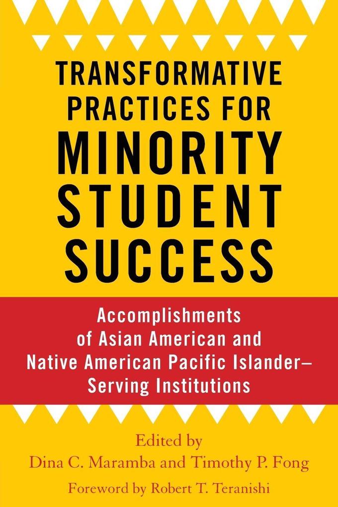 Transformative Practices for Minority Student Success