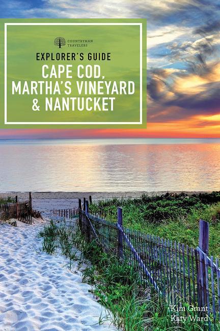 Explorer‘s Guide Cape Cod Martha‘s Vineyard & Nantucket
