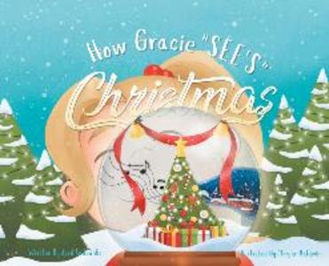 How Gracie See‘s Christmas