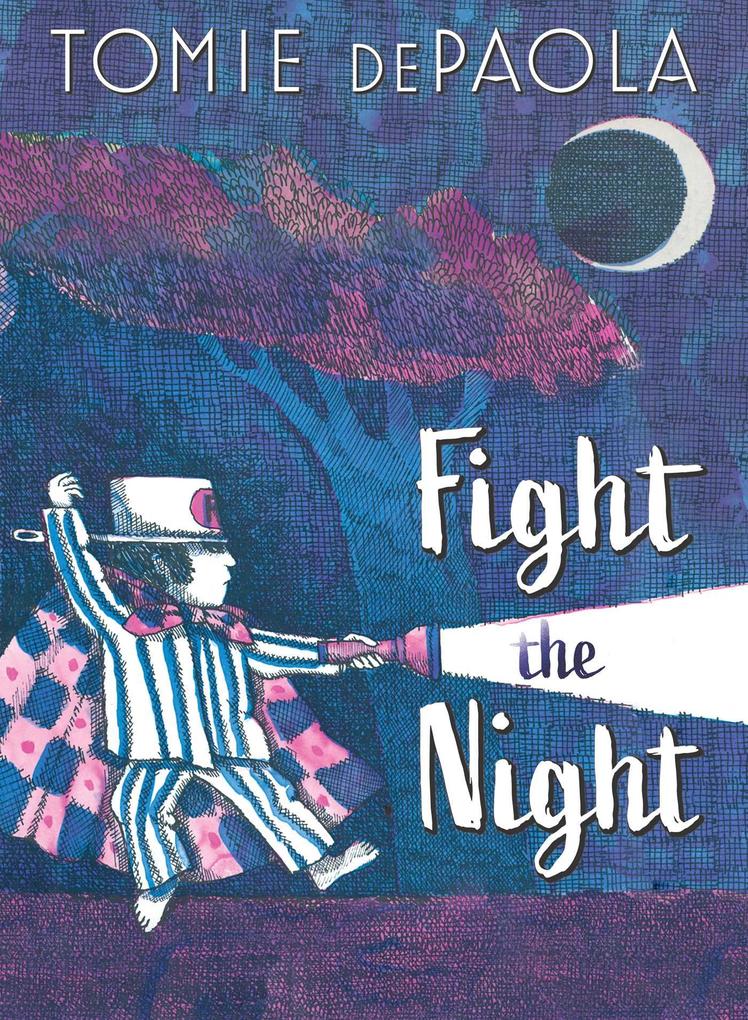 Fight the Night - Tomie Depaola