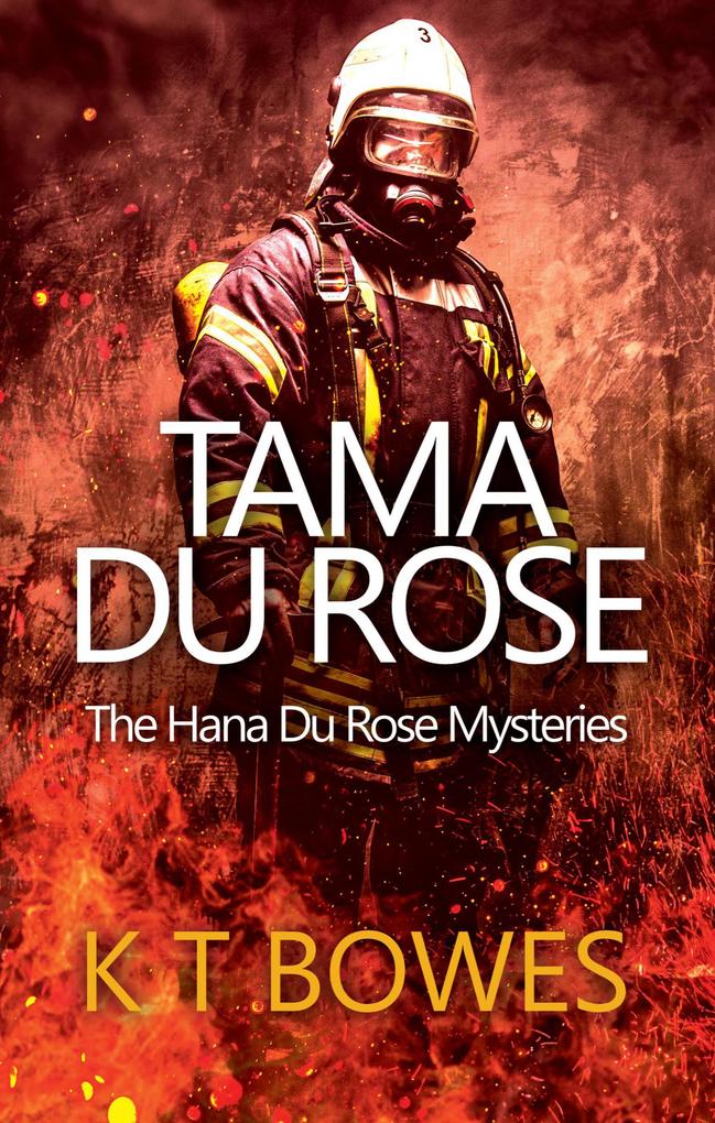 Tama Du Rose (The Hana Du Rose Mysteries #0.2)