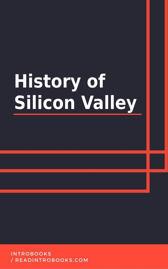 History of Silicon Valley