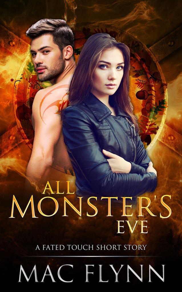 All Monster‘s Eve: A Fated Touch Short