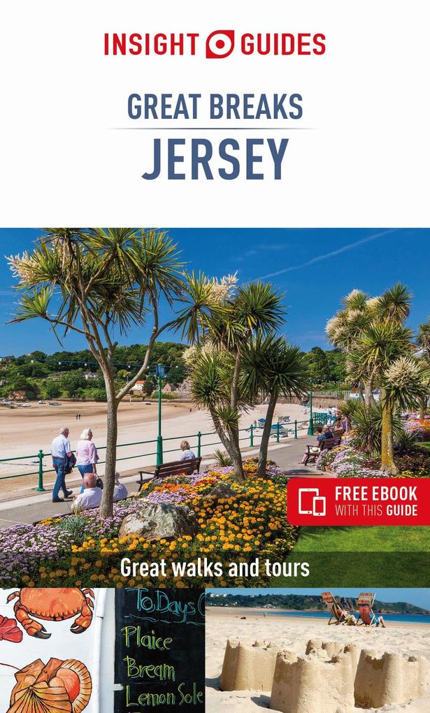 Insight Guides Great Breaks Guernsey (Travel Guide with Free Ebook)
