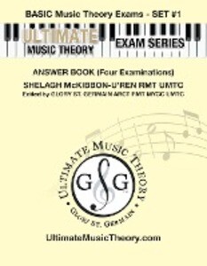 Basic Music Theory Exams Set #1 Answer Book - Ultimate Music Theory Exam Series
