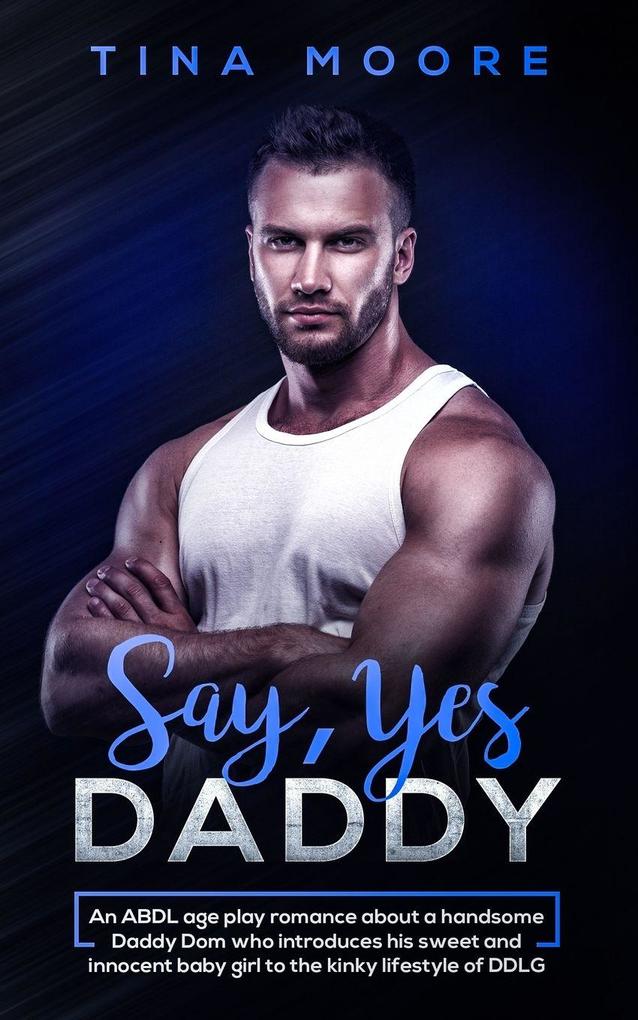 Say Yes Daddy