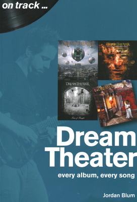 Dream Theater: Every Album Every Song