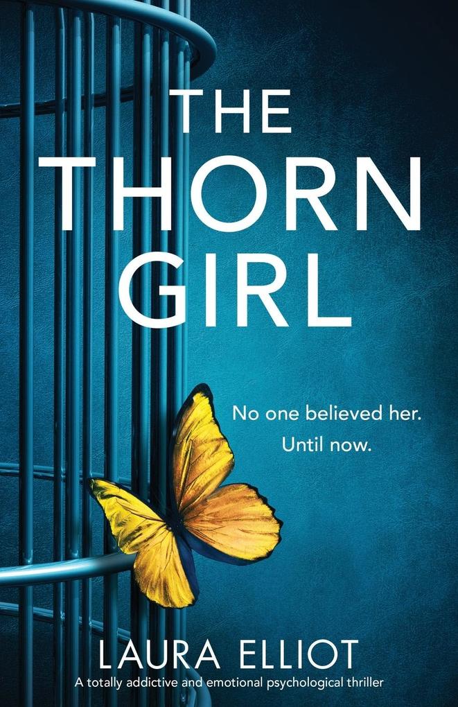 The Thorn Girl: A totally addictive and emotional psychological thriller