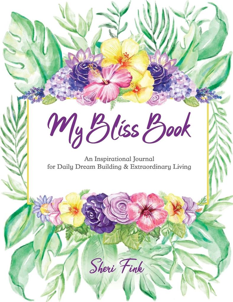 My Bliss Book