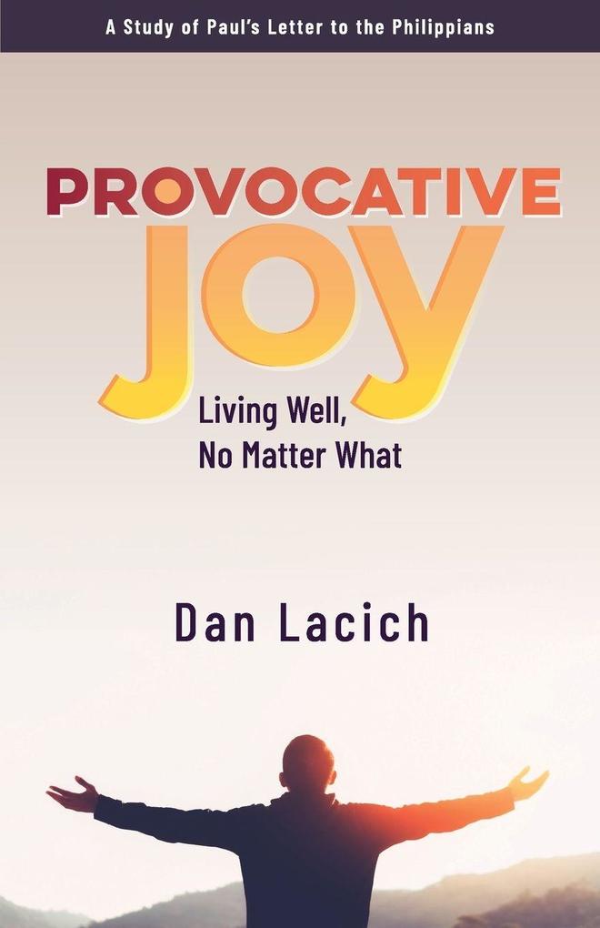 Provocative Joy