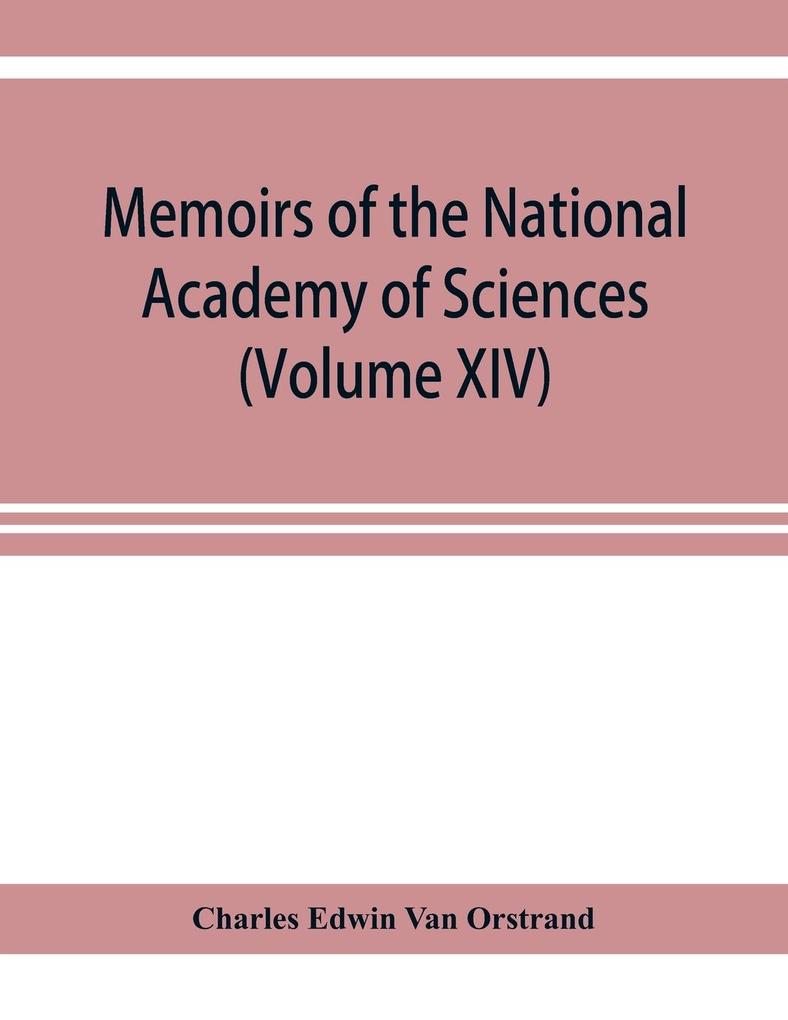 Memoirs of the National Academy of Sciences (Volume XIV) Fifth Memoir; Tables of the exponential function and of the circular sine and cosine to radian argument