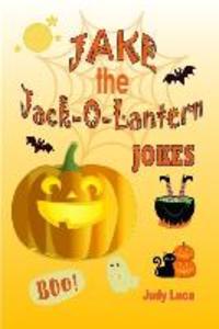 Jake the Jack-o‘-lantern Jokes