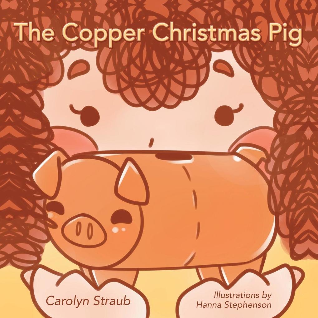 The Copper Christmas Pig