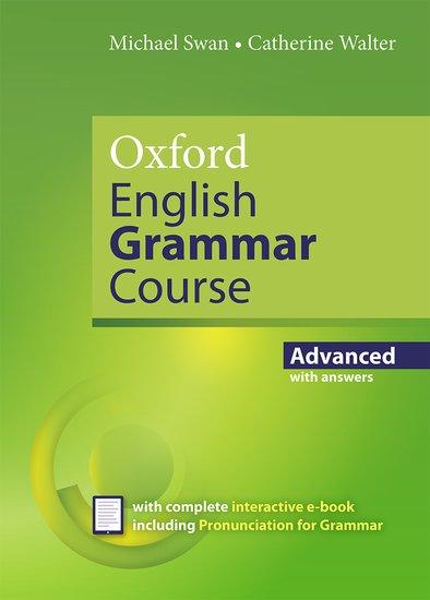 Oxford University Elt Oxford English Grammar Course, Advanced, With Key (includes E-book)