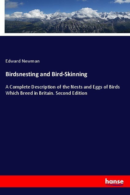 Birdsnesting and Bird-Skinning