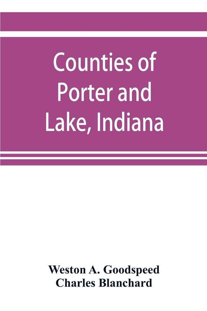 Counties of Porter and Lake Indiana
