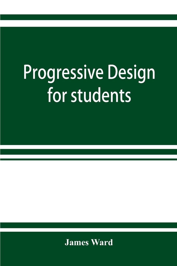 Progressive design for students