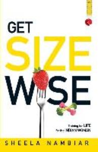 Get Size Wise: Training for Life for the Indian Woman