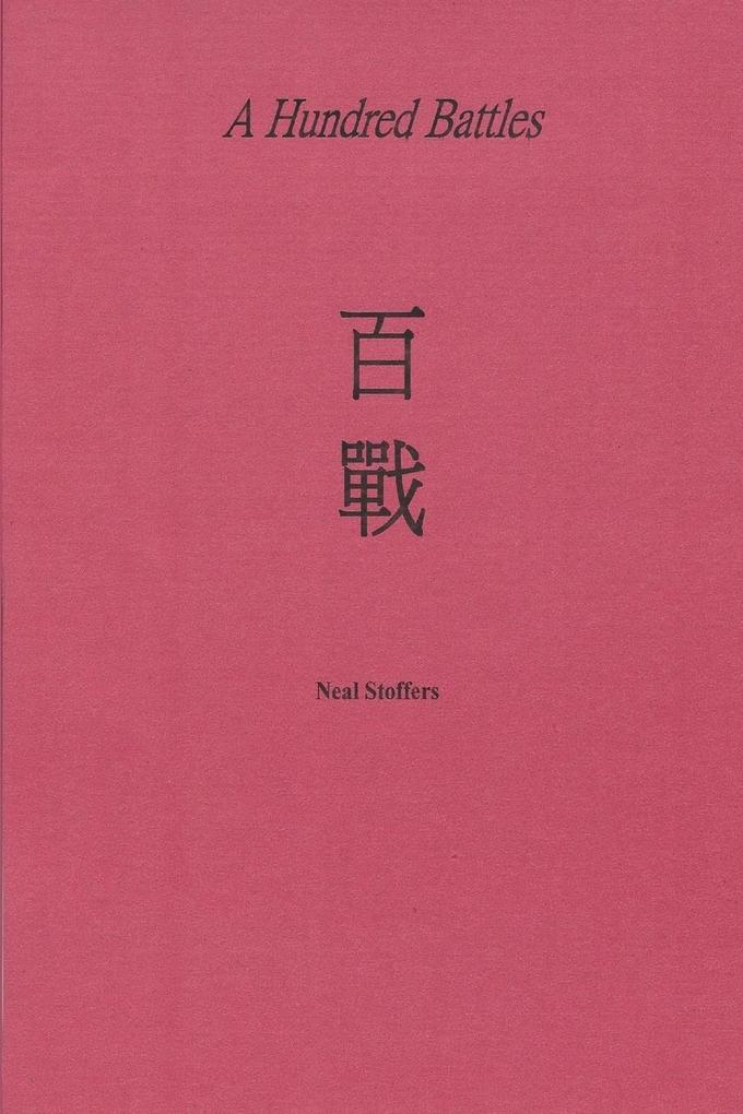 A Hundred Battles