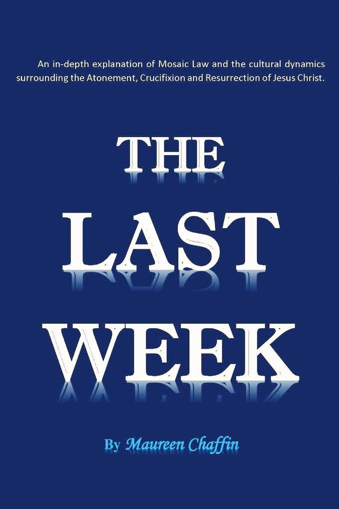 The Last Week