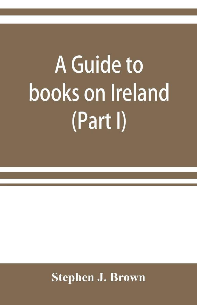 A guide to books on Ireland (Part I)