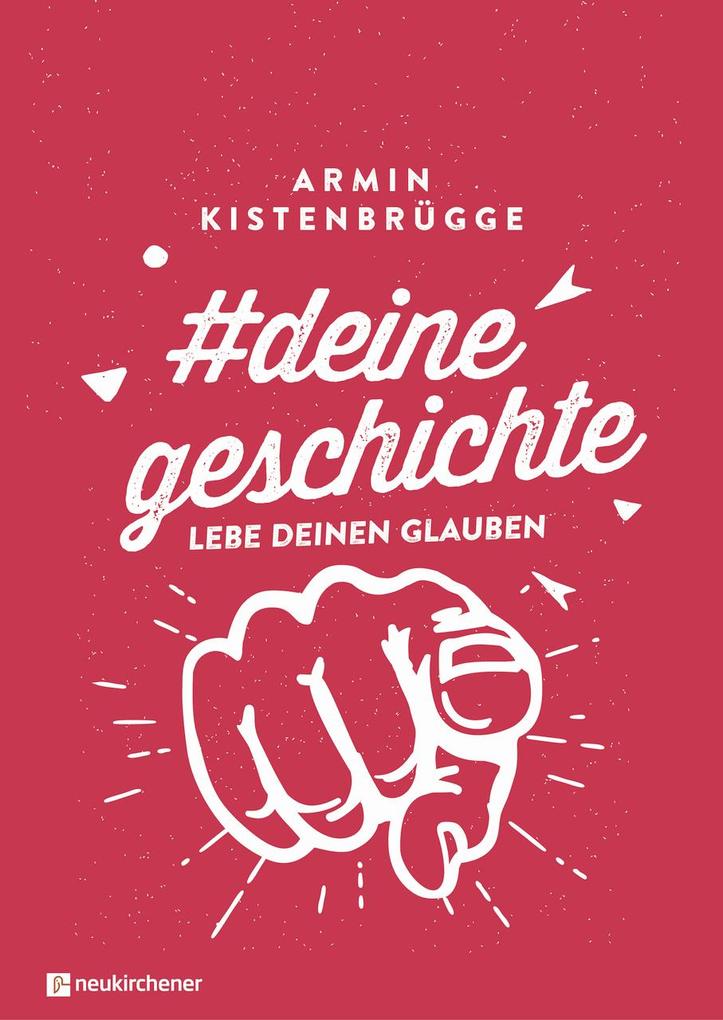 Image of #deinegeschichte - Lebe deinen Glauben